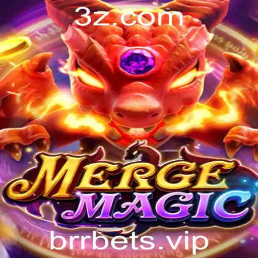 Explorando MERGEMAGIC: O Fascinante Mundo do Jogo e a Tendência BRR BET